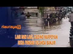 BANJIR DI PERUMAHAN GADING MARPOYAN SAMPAI SATU METER